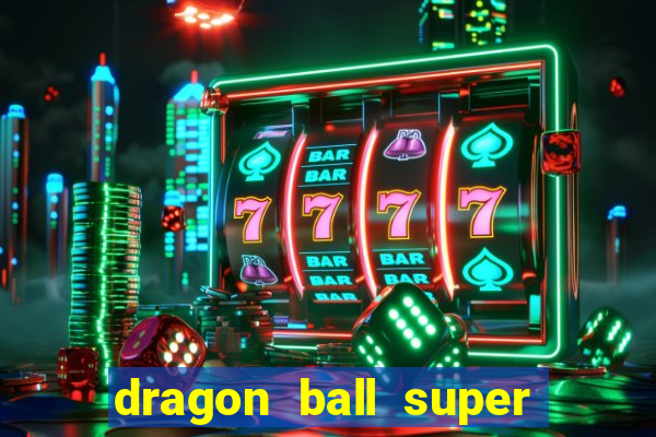 dragon ball super super hero dublado google drive